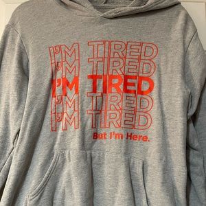 OG girrlscout “Im tired but im here” hoodie